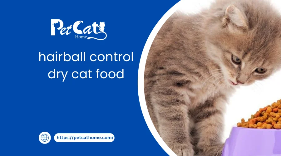 hairball control dry cat food